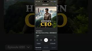 Hidden CEO Episode 688to691 kukufm New episode