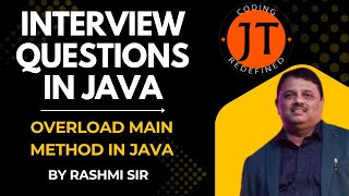 Overload main() in Java Like a Pro | Java Interview Trick Question