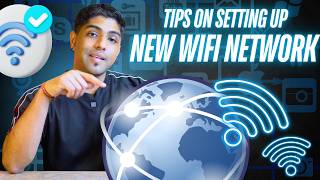 5 tips for setting up your home wifi the first time | Better Wifi Ep. 6