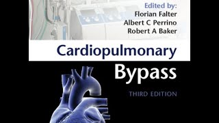 Monitoring during Cardiopulmonay Bypass