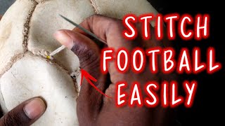 How to Stitch Football at Home | Easy way to stitch football | Football 4 U