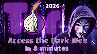 Tor Browser - How to Use, How to Access Dark Web! [ 2026 Guidelines ]
