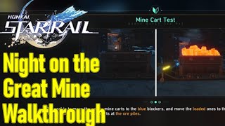 Honkai Star Rail night on the great mine part 1 side mission guide / walkthrough