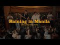Raining in Manila (Live at The Cozy Cove) - Lola Amour