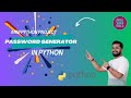 Mini Python Project: Password Generator Step-by-Step Guide