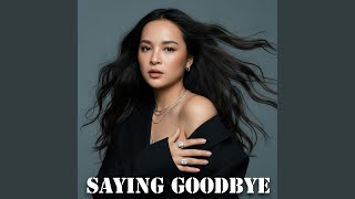 Saying Goodbye