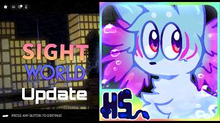 Hindsight: Sightworld👀 update