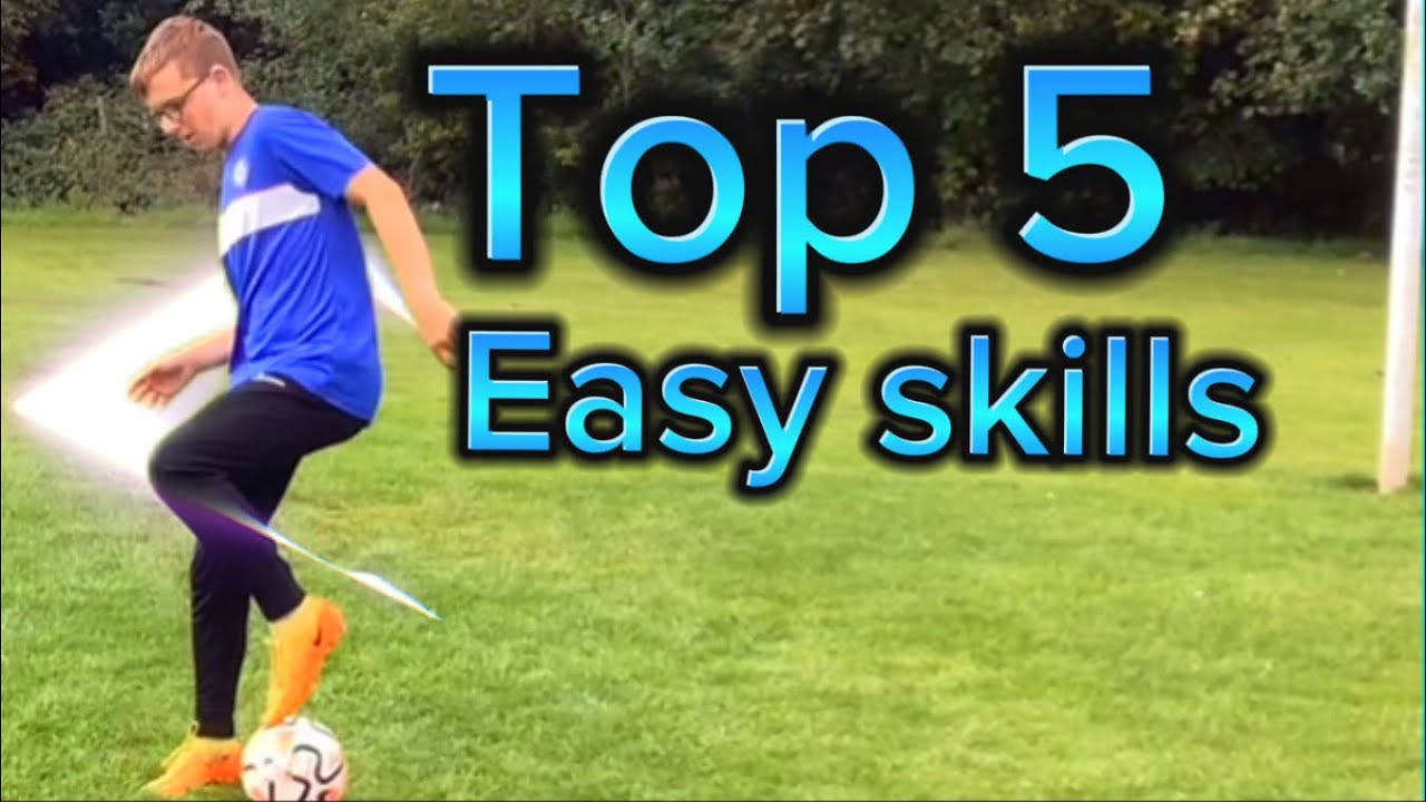 Top 5 Easy Skills Youtube