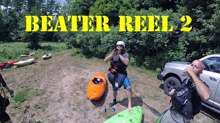 Beater Reel 2 - Whitewater Carnage