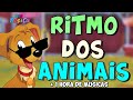 RITMO DOS ANIMAIS + 1 HORA DO MELHOR DA MÚSICA INFANTIL