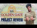 SIS GOLDEN GATE PROJECT REVIEW : Plot For Sale in Oragadam, Chennai | 98840 27409