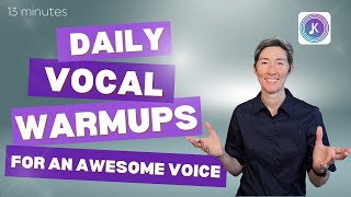 Daily Vocal Warmups for an AWESOME Voice | Best daily vocal warm-ups