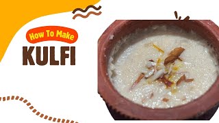 Creamy Kulfi at Home |  No Ice Cream Maker Needed |