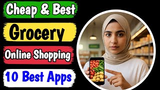 Cheap and best grocery shopping apps
