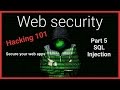 #5 Hacking 101 - SQL injection - web security tutorial