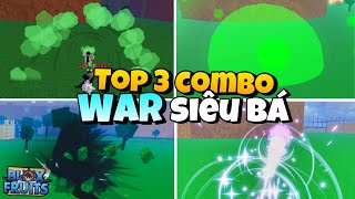 Top 3 Combo War Siêu Mạnh Một Thời Trong Blox Fruit