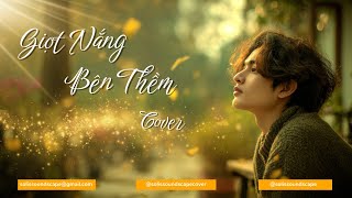 Giọt Nắng Bên Thềm - Thanh Tùng (Ambient AI Vocal Cover) Romantic Music  - Solis Soundscape Cover