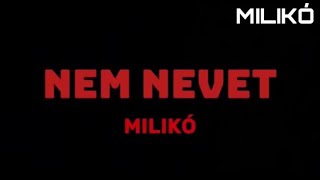 MILIKÓ - Nem Nevet (Official Music Video)