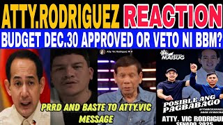 PRRD at MAYOR BASTE may mensahi ALAMIN kay ATTY.VIC kung anu GAGAWIN ni BBM sa BUDGET?