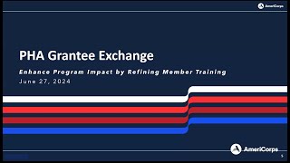 June Grantee Exchange: Enhance Program Impact by Refining Member Training (06/27/24)