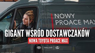 Nowa Toyota Proace Max – GIGANT wśród dostawczaków! 🚐🔥