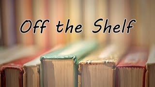 3467 Off the Shelf: Beverly Dawson