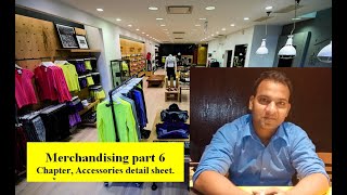 Merchandising | Accessories detail sheet | Part 6 Shabbir Ansari