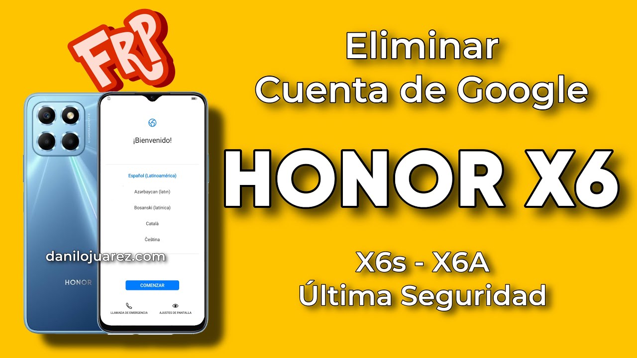 ELIMINAR CUENTA DE GOOGLE HONOR X6 QUITAR FRP X6S FRP VNE-LX3 VNE-LX2 ...