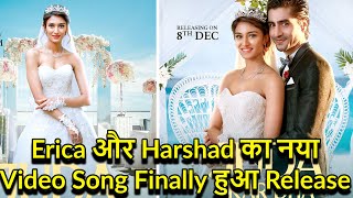 Erica Fernnandes and Harshad Chopra new video song finally released