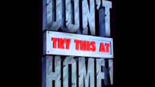 Don't Try This At Home (Intro)