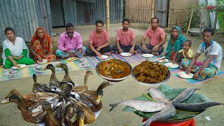 ১০টি দেশি হাঁসের ভুনা সাথে ৫টি বড় ইলিশ মাছের দোপিয়াজি রান্না - Duck \u0026 Hilsa Fish Fortunate Guest