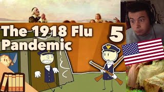 American Reacts Spanish Flu Part 5