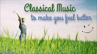 Classical Music To Make You Feel Better