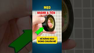 #MẸO 720 | Tuyệt Chiêu Xé Băng Keo Bằng Tay Cực Nhanh Và Tiện Lợi #mẹo