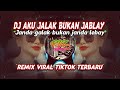 DJ AKU JALAK BUKAN JABLAY || REMIX VIRAL TIKTOK TERBARU