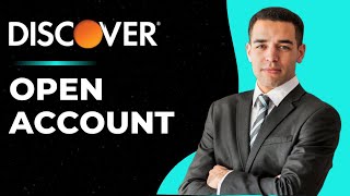 How to Open Account on Discover Bank