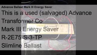 Advance Ballast Mark III Energy Saver