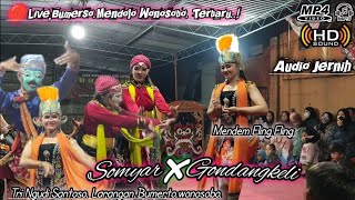 Somyar.gondangkeli.Audio(HD).Tri Ngudi Santoso terbaru..! ||•Live Bumerso. Wonosobo