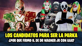 LOS CANDIDATOS PARA SER LA NUEVA PARKA Y EL POR QUE EL H. DEL DR WAGNER JR FIRMO CON LA AAA