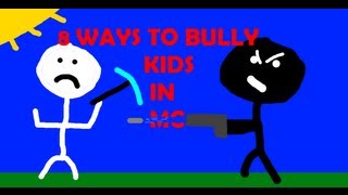 8 Ways to Bully Kids in Minecraft (Part 3)