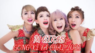 M GIRLS Lagu Imlek Mandarin 2021 GONG XI FA CHAI HAPPY CHINESE NEW YEAR SONG 2021
