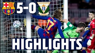 HIGHLIGHTS | FC Barcelona 5 - CD Leganés 0