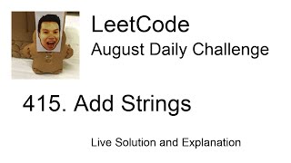 Daily Leetcode #496: Aug 09, 2021 - 415. Add Strings