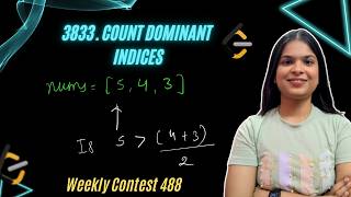 3833. Count Dominant Indices | Weekly Contest 488 | Leetcode