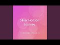 Silver Horizon Journey
