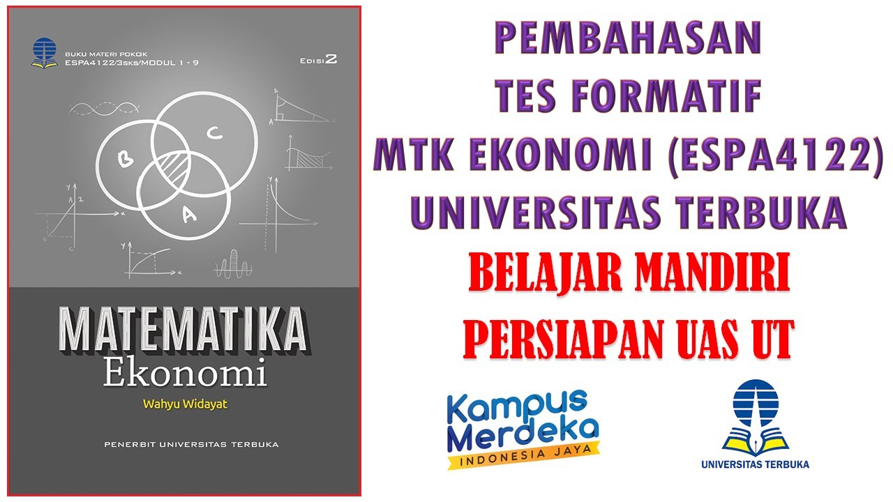 Pembahasan Modul 4 Kegiatan Belajar 2 Matematika Ekonomi Espa4122