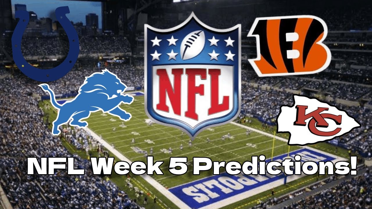 Nfl Week 5 Predictions Youtube