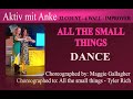 All the small things - Maggie Gallagher - Line dance - danced by Anke