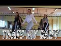 Che Ecru - THATS MY BABY | Kristof Szaniszlo Choreography | DYNMC. DANCE COMMUNITY