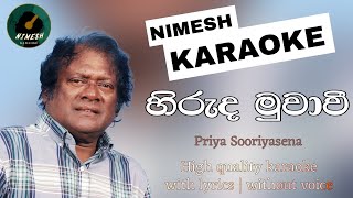 Hiruda Muwawee Karaoke With Lyrics | Priya Sooriyasena | හිරුද මුවාවී | Sinhala Karaoke Channel